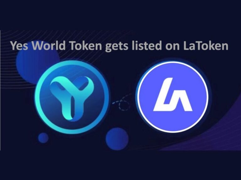 YES WORLD announces its token listing on LaToken centralized Exchange