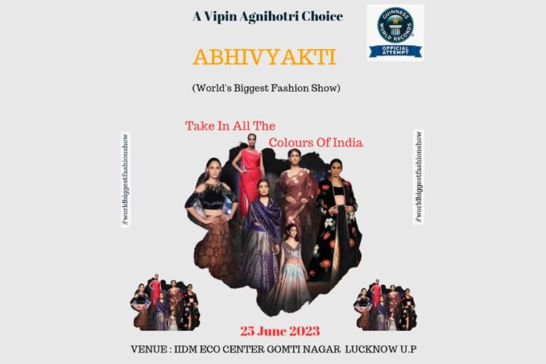 Get Ready For World’s Biggest Fashion Show  “Abhivyakti” in India by award winning film director Vipin Agnihotri