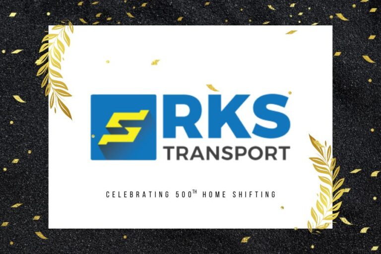 RKS Transport Celebrates a Remarkable Milestone: 500th Successful Home Shifting