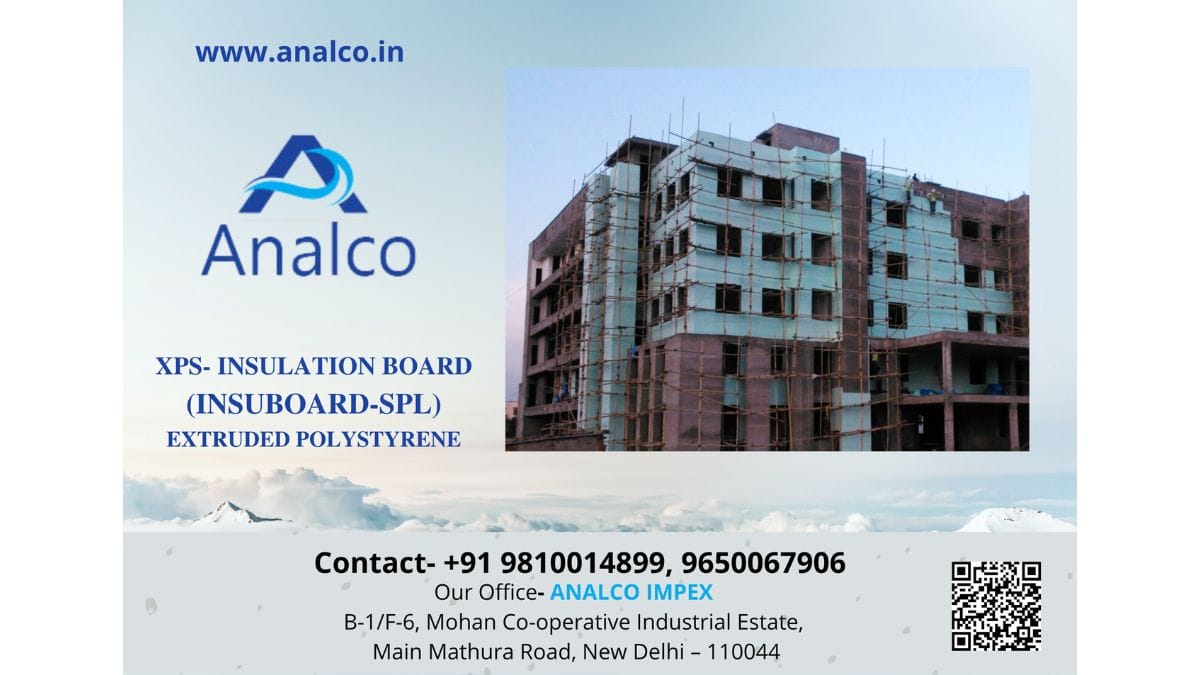 Analco Impex: Leading XPS Insulation Board Suppliers Near Delhi Delivering Quality & Innovation