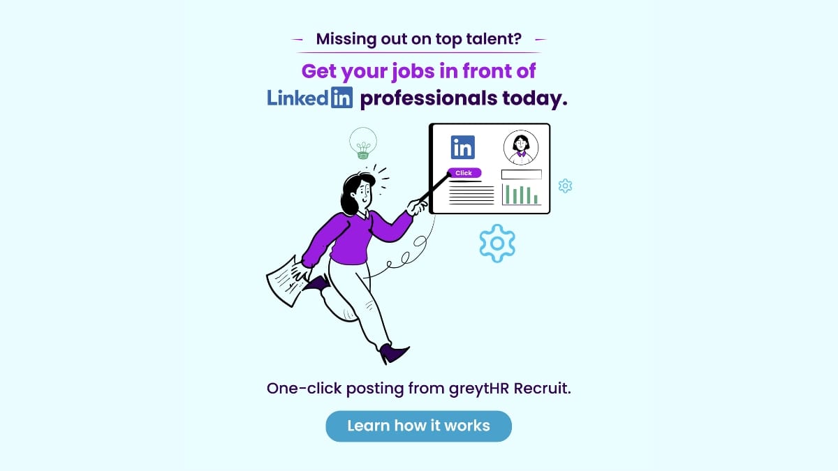 greytHR Recruit Integrates with LinkedIn to Simplify and Amplify Hiring for Businesses
