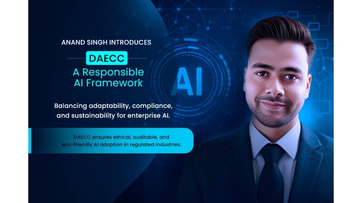 Anand Singh Highlights DAECC AI Framework for Accountable and Sustainable Enterprise Use