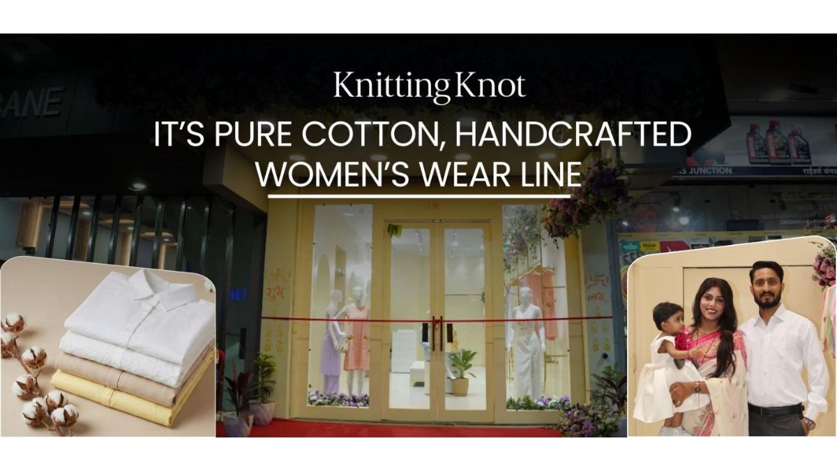 Knitting Knot Launches Its Pure Cotton, Hand-Embroidered Women’s Wear Collection Inspired by Motherhood and Modern Elegance