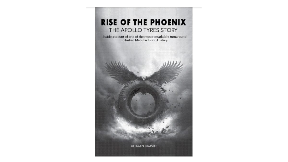 Rise of the Phoenix: New Book Reveals a Rare Inside Account of One of India’s Most Dramatic Corporate Turnarounds