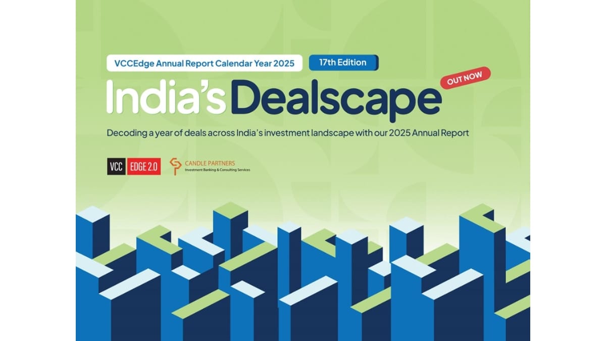 Inside India’s Private Markets: VCCEdge and Candle Partners Release 17th Edition of India’s Dealscape, Annual Deals Report 2025