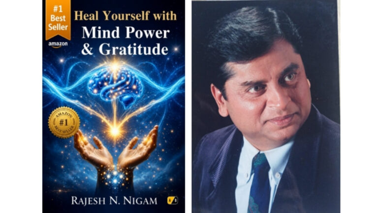 Rajesh Nigam Explores the Healing Power of Gratitude and Positive Thinking in Heal Yourself with Mind Power & Gratitude
