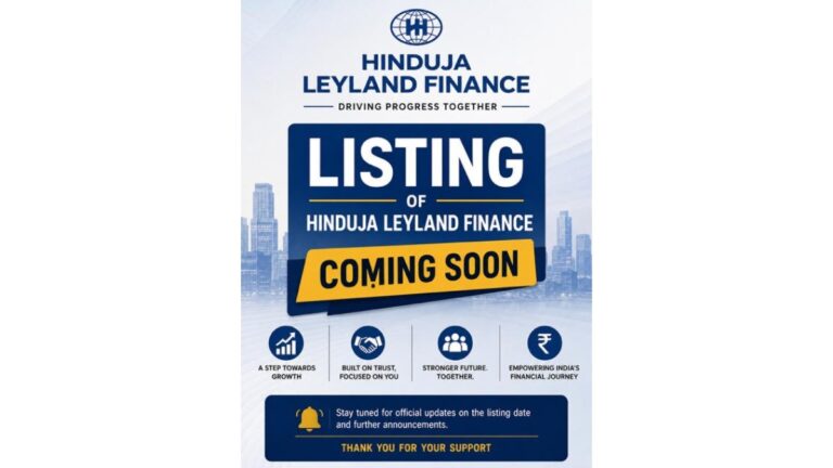 Growing with India. Growing with You. The Listing of Hinduja Leyland Finance (HLF) is expected soon