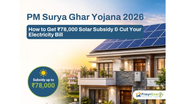 PM Surya Ghar Yojana 2026: How to Get Rs 78,000 Solar Subsidy & Cut Your Electricity Bill